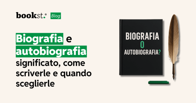 Biografia e autobiografia significato, come scriverle e quando sceglierle