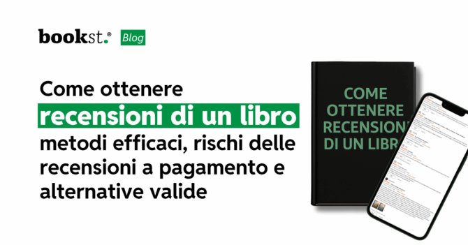Come ottenere recensioni di un libro metodi efficaci, rischi delle recensioni a pagamento e alternative valide