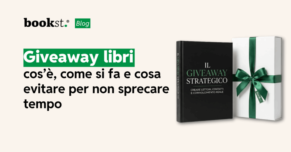 Giveaway libri cos’è, come si fa e cosa evitare per non sprecare tempo
