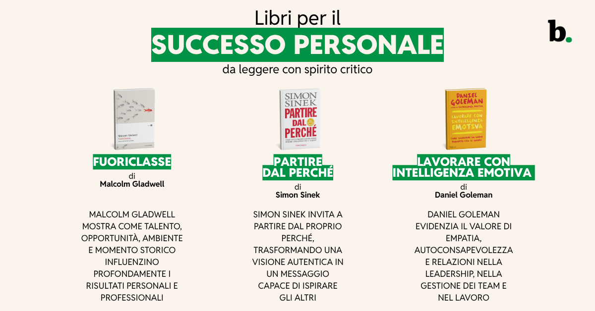 Libri per il successo personale da leggere con spirito critico